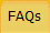FAQs